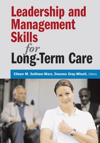 Leadership and Management Skills for Long-Term Care (h�ftad)
