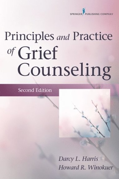 Principles and Practice of Grief Counseling (e-bok)
