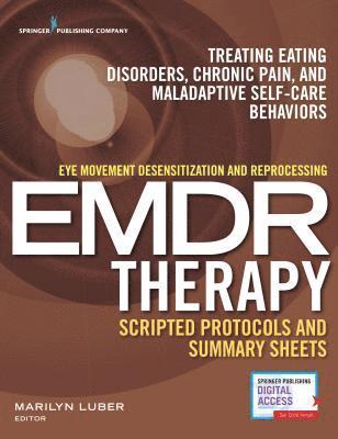 Eye Movement Desensitization and Reprocessing (EMDR) Therapy Scripted Protocols and Summary Sheets (hftad)