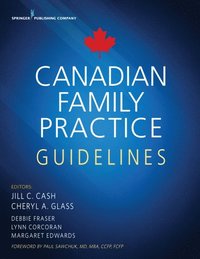 Canadian Family Practice Guidelines (e-bok)