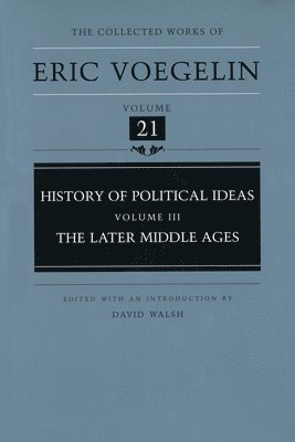 History of Political Ideas (CW21) (inbunden)