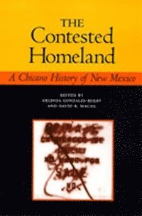 The Contested Homeland (inbunden)