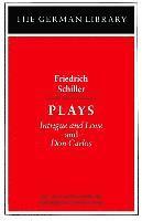 Plays: Friedrich Schiller (hftad)