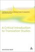 Critical Introduction to Translation Studies
