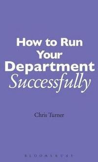 How to Run your Department Successfully (inbunden)