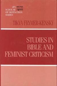 Studies in Bible and Feminist Criticism (inbunden)