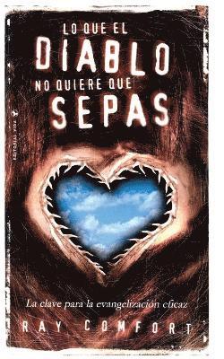 Lo Que El Diablo No Quiere Que Sepas (hftad)