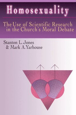 Homosexuality  The Use of Scientific Research in the Church`s Moral Debate (hftad)