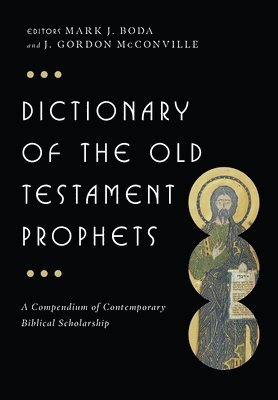 Dictionary of the Old Testament: Prophets (hftad)