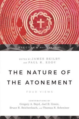 Nature of the Atonement - Four Views (hftad)