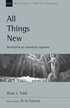 All Things New: Revelation as Canonical Capstone Volume 48