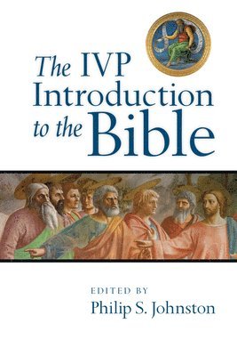 The IVP Introduction to the Bible (hftad)