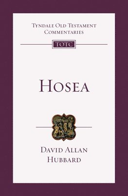 Hosea: An Introduction and Commentary Volume 24 (hftad)