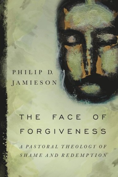 Face of Forgiveness (häftad)