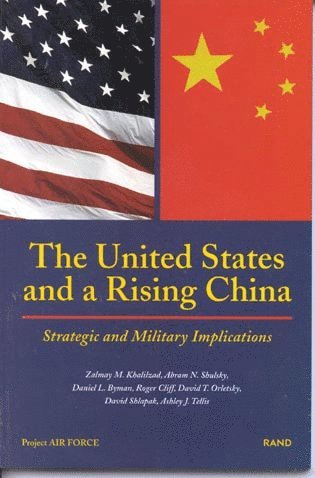 United States and a Rising China (inbunden)