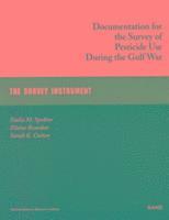 Documentation for the Survey of Pesticide Use During the Gulf War (inbunden)