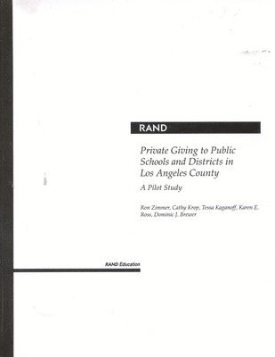 Private Giving to Public Schools and Districts in Los Angeles County (hftad)
