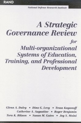 Strategic Governance Review for Multi-organizational Systems of Education, Training and Professional Development (inbunden)