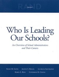 Who is Leading Our Schools? (hftad)