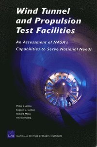 Wind Tunnel and Propulsion Test Facilities: MG-178-OSD/NASA (häftad)