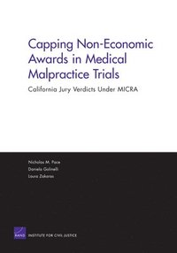 Capping Non-Economic Awards in Medical Malpractice Trials (hftad)