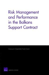 Risk Management and Performance in the Balkans Support Contract (hftad)