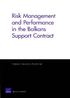 Risk Management and Performance in the Balkans Support Contract