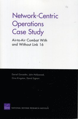 Network-centric Operations Case Study (inbunden)