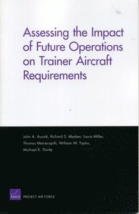 Assessing the Impact of Future Operations on Trainer Aircraft Requirements (hftad)