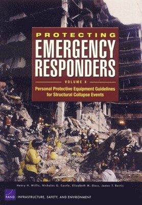 Protecting Emergency Responders V4:Personal Protective E (häftad)