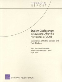 Student Displacement in Louisiana After the Hurricanes of 2005 (häftad)