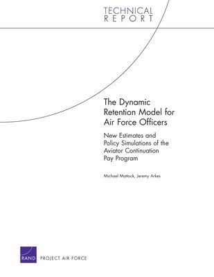 The Dynamic Retention Model for Air Force Officers (hftad)