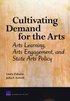 Cultivating Demand for the Arts