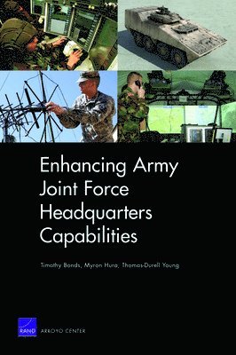 Enhancing Army Joint Force Headquarters Capabilities (hftad)