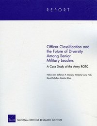 Officer Classification and the Future of Diversity Among Senior Military Leaders (hftad)