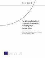 The Abuse of Medical Diagnostic Practices in Mass Litigation (hftad)