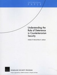 Understanding the Role of Deterrence in Counterterrorism Security (hftad)