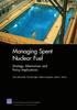 Managing Spent Nuclear Fuel