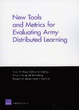 New Tools and Metrics for Evaluating Army Distributed Learning (inbunden)