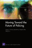 Moving Toward the Future of Policing (hftad)