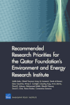 Recommended Research Priorities for the Qatar Foundation's Environment and Energy Research Institute