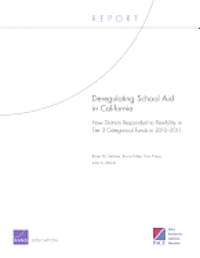 Deregulating School Aid in California (hftad)