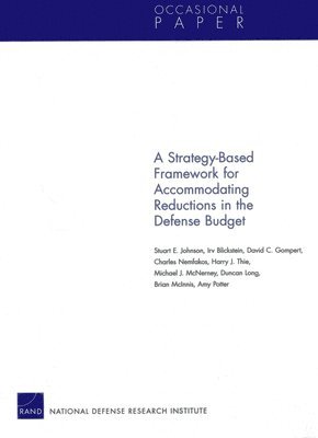 Strategy-Based Framework for Accommodating Reductions in the Defense Bud (h�ftad)