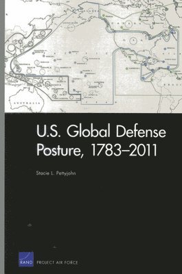 U.S. Global Defense Posture, 1783-2011 (hftad)