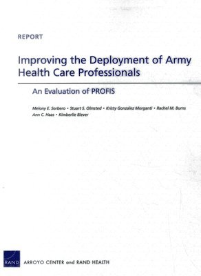Improving the Deployment of Army Health Care Professionals (hftad)