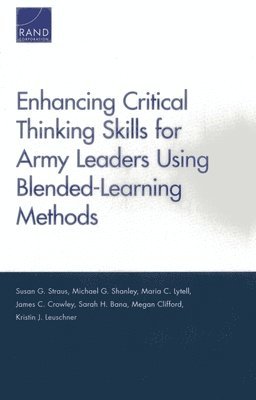 Enhancing Critical Thinking Skills for Army Leaders Using Blended-Learning Methods (hftad)