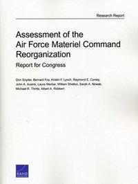 Assessment of the Air Force Material Command Reorganization (hftad)