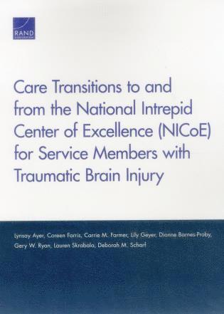 Care Transitions to and from the National Intrepid Center of Excellence (Nicoe) for Service Members with Traumatic Brain Injury (hftad)