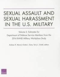 Sexual Assault and Sexual Harassment in the U.S. Military (hftad)