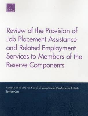 Review of the Provision of Job Placement Assistance and Related Employment Services to Members of the Reserve Components (hftad)